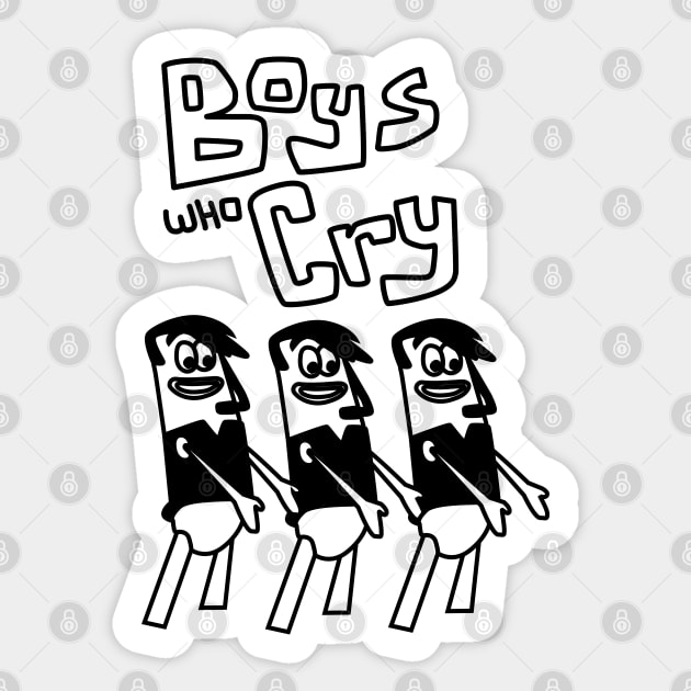 boys who Cry Band - back print Sticker by tamir2503